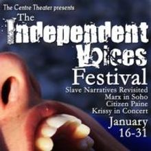 The Centre Theater Presents Their Independent Voices Festival